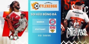 Soi kèo Munich vs Stuttgart - Bundesliga, 29/08/2026